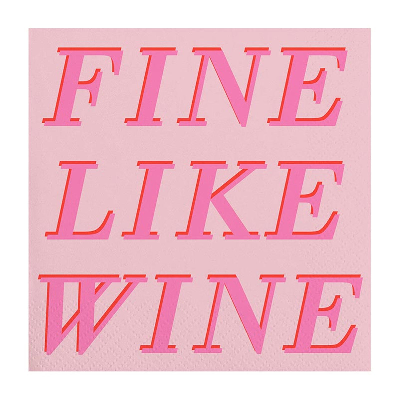 Fine Like Wine - Beverage Napkins