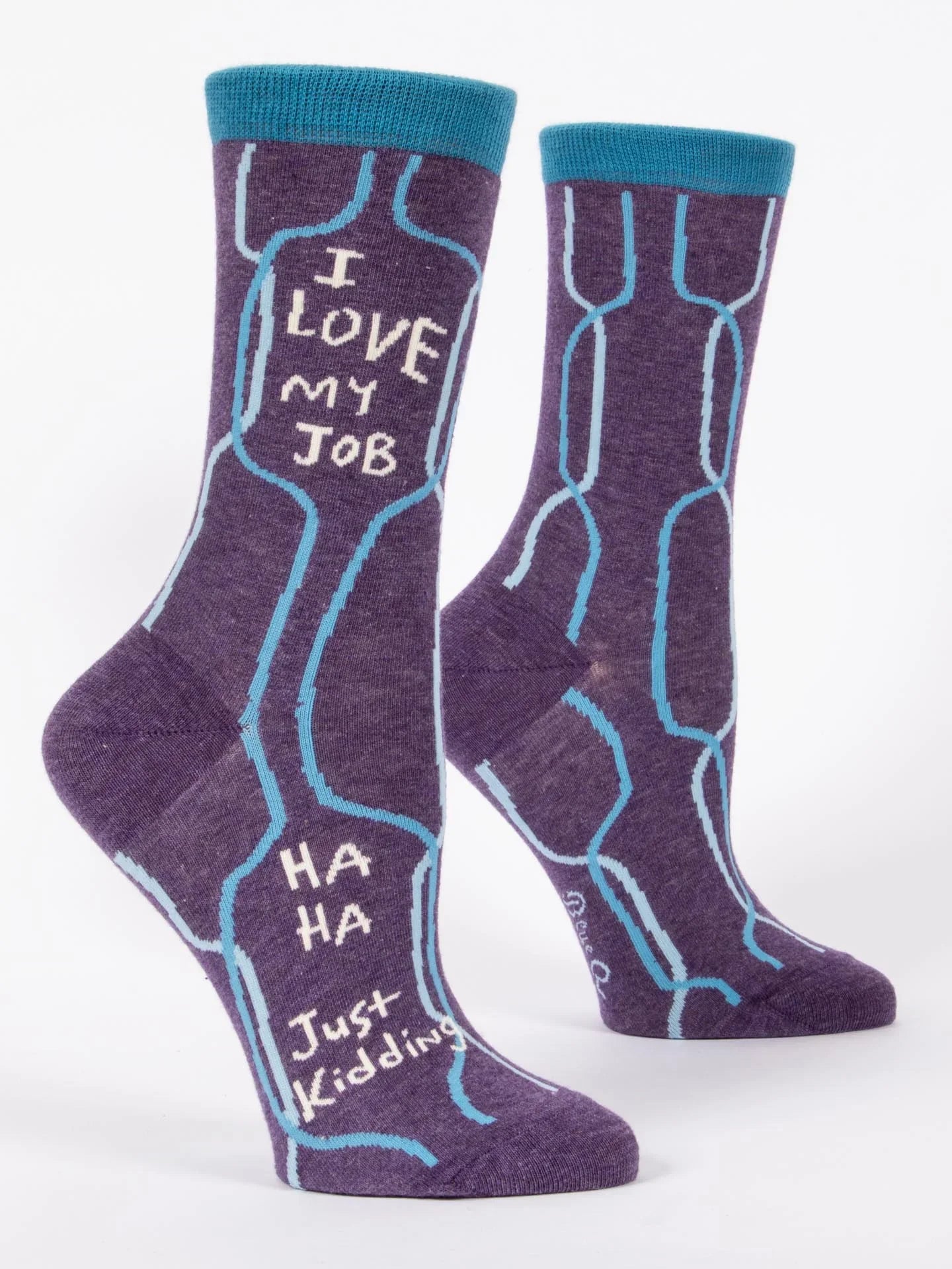 I Love My Job, Ha Ha, Just Kidding - Women's Crew Socks