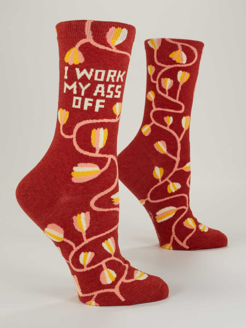 I Work My A__ Off - Women's Crew Socks